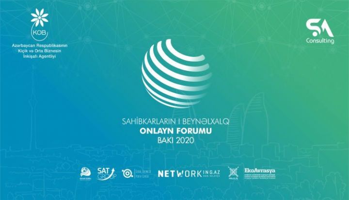 Bakıda Sahibkarların I beynəlxalq onlayn forumu keçiriləcək