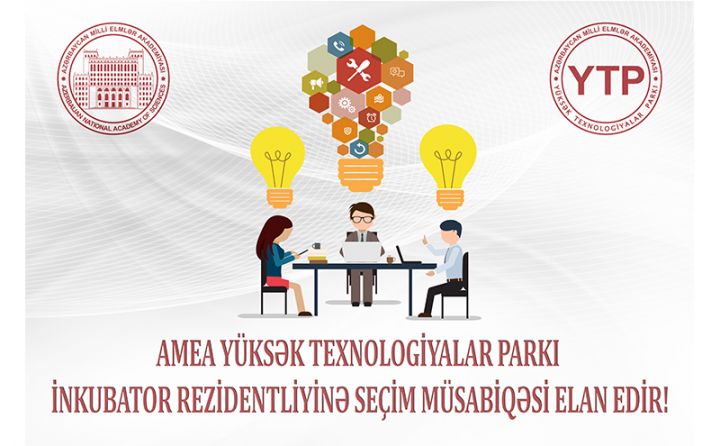 Yüksək Texnologiyalar Parkı qalib layihələrin bütün xərclərini qarşılayacaq - MÜSABİQƏ