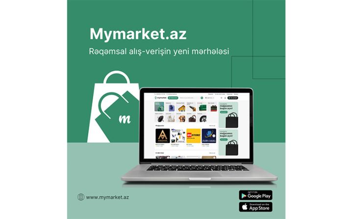 Rəqəmsal alış-verişin yeni mərhələsi - Mymarket.az